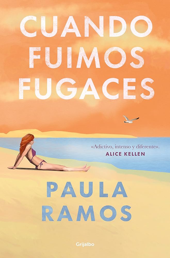 Cuando fuimos fugaces (Bilogía Fugaces 1) (Ficción)