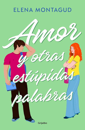 Amor y otras estúpidas palabras (Ficción)