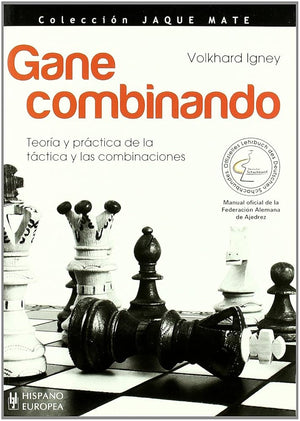 Gane combinando (Jaque mate)