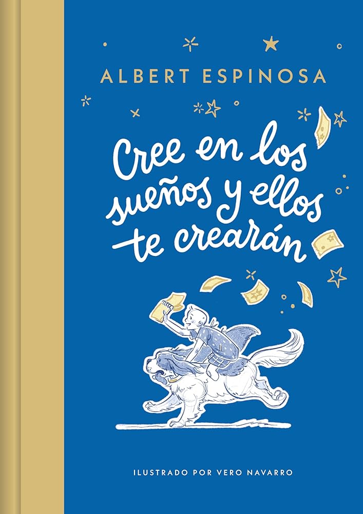 Cree en los sueños y ellos te crearán (Lumen Ilustrados) cover image