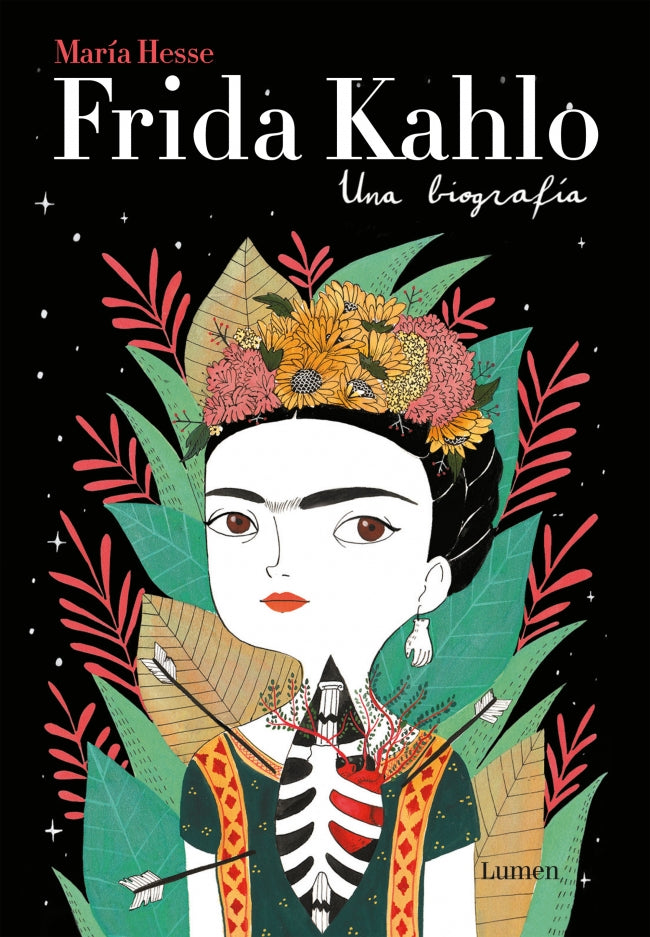 Frida Kahlo. Una biografía