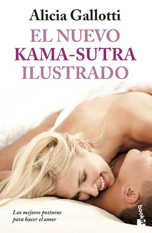 El Nuevo Kama-Sutra Ilustrado: 4093 (Sexualidad y Pareja)