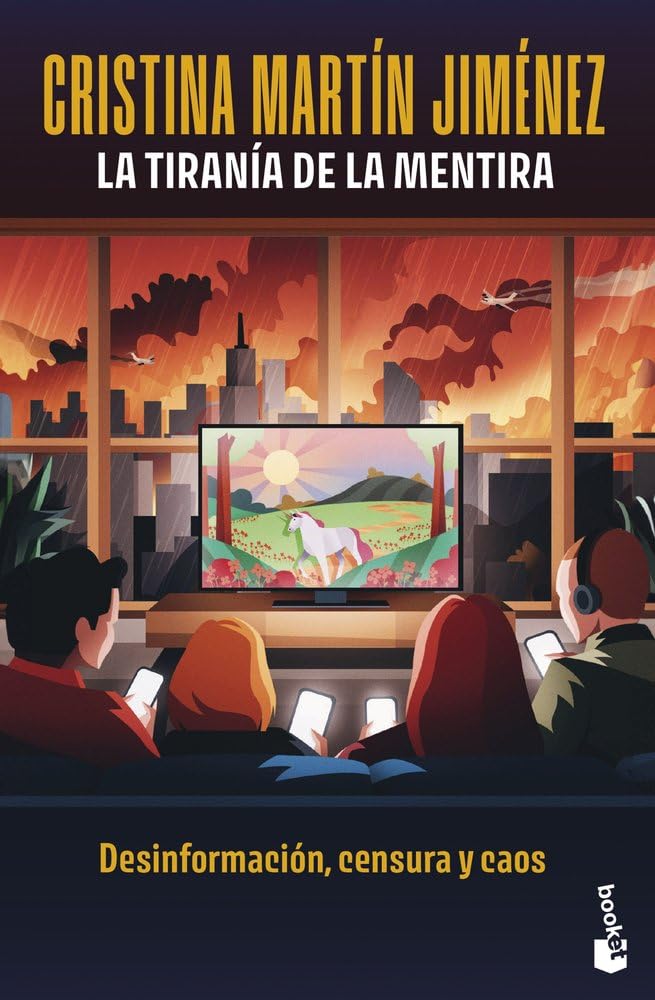 La tiranía de la mentira: Desinformación, censura y caos (Actualidad) cover image