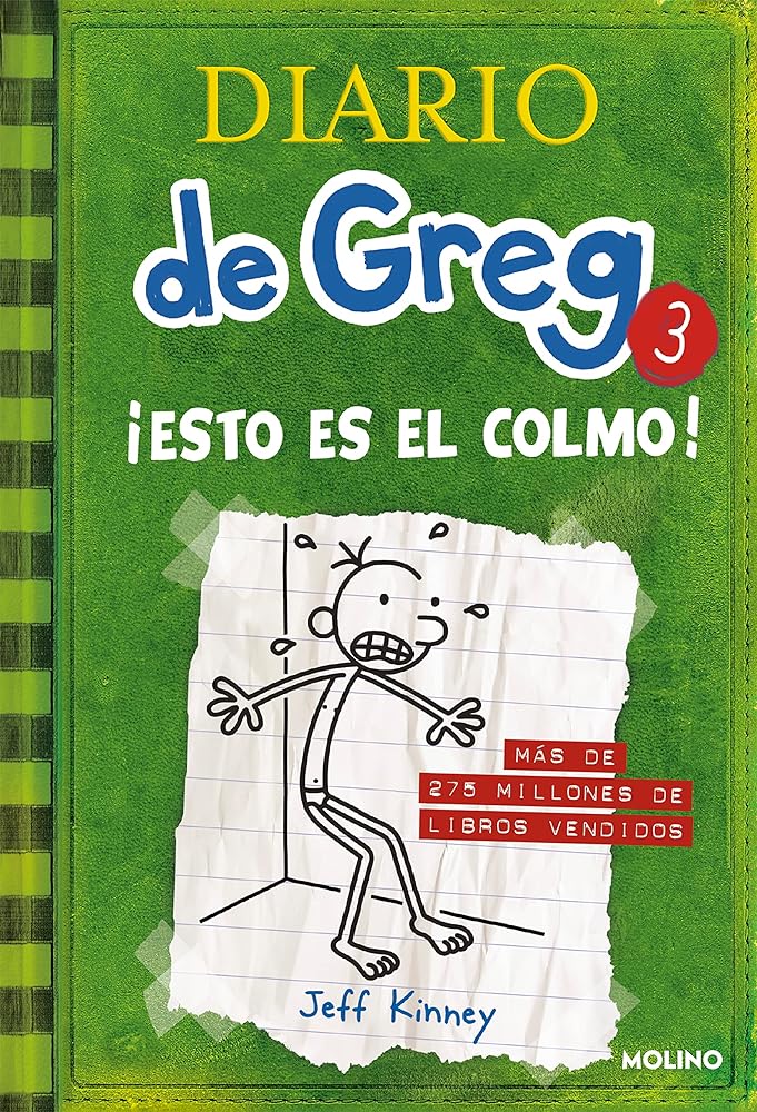 Diario De Greg 3: ¡Esto Es El Colmo! (Universo Diario de Greg)