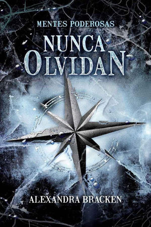 Nunca olvidan (Mentes poderosas, #2)
