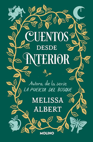 Cuentos desde Interior (La puerta del bosque 3)
