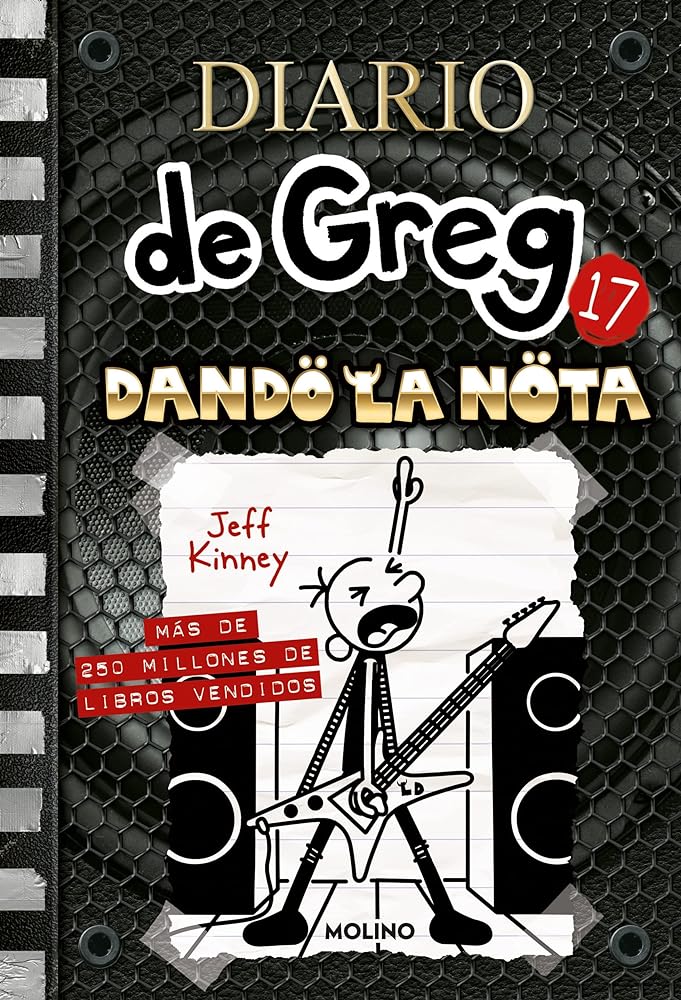 Diario de Greg 17 - Dando la nota (Universo Diario de Greg)