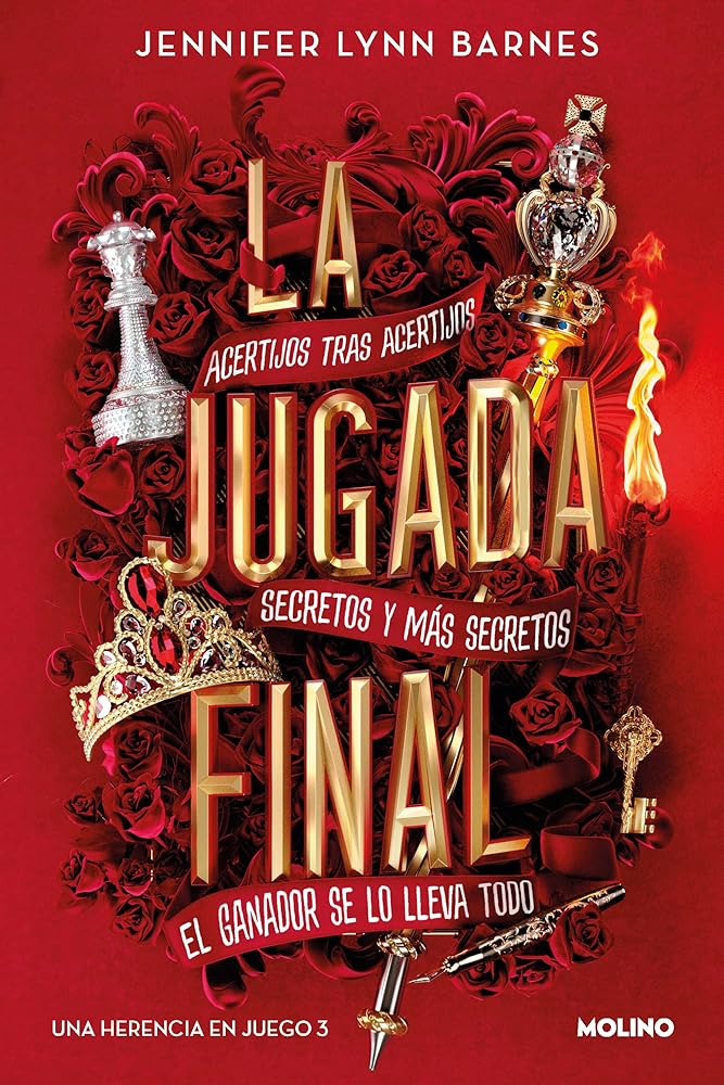 La jugada final (Una herencia en juego 3): Acertijos Tras Acertijos; Secretos Y Mas Secretos; El Ganador Se Lo Lleva Todo (Ficción Young Adult)