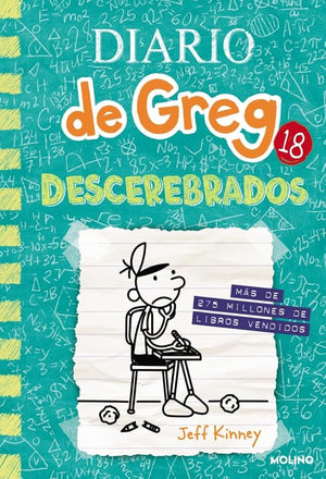 Diario de Greg 18 - Descerebrados (Universo Diario de Greg)