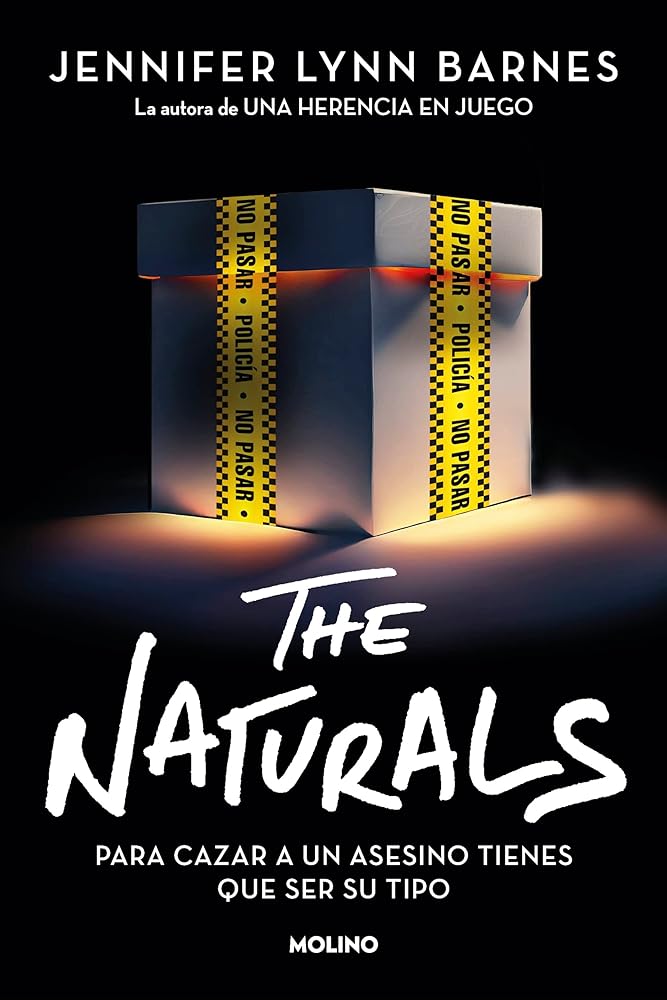 The Naturals: Para cazar a un asesino tienes que ser su tipo (Ficción Young Adult)