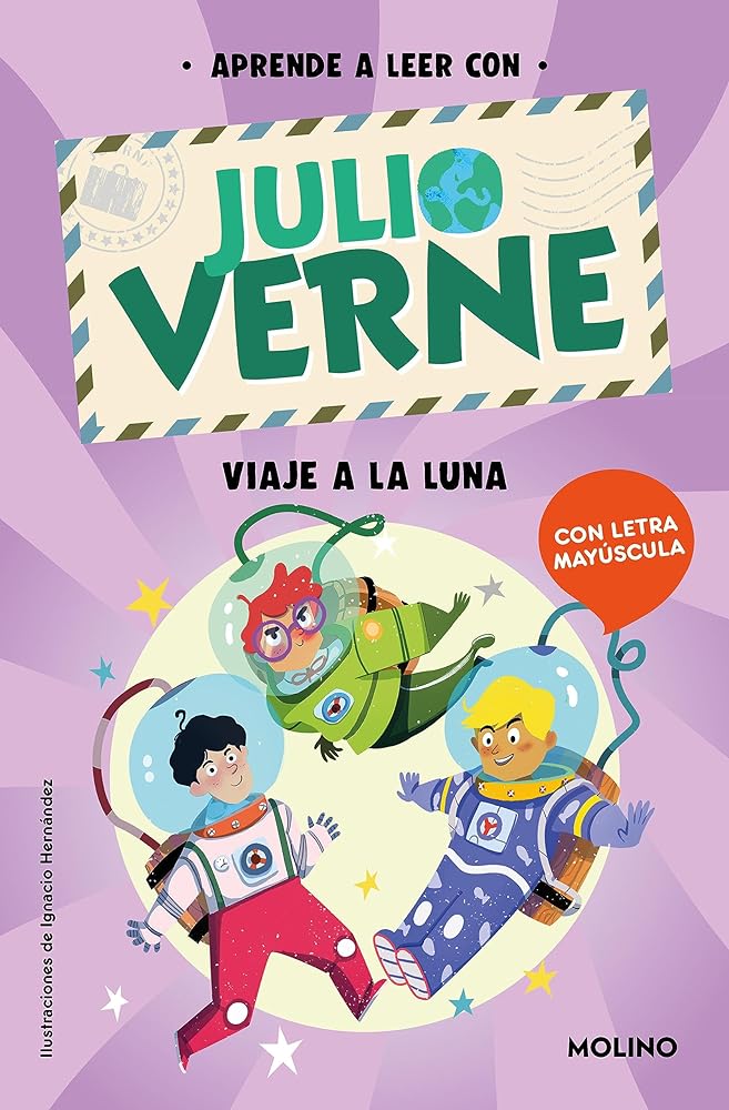 Phonics In Spanish-Aprende A Leer Con Verne: Viaje A La Luna / Phonics In Spanis H - Journey To The Moon (Spanish Edition)