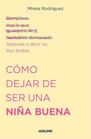 Cómo dejar de ser una niña buena (No ficción crossover)
