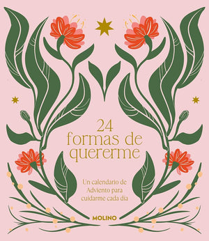 24 formas de quererme: Un calendario de adviento para cuidarme cada día (No ficción crossover)