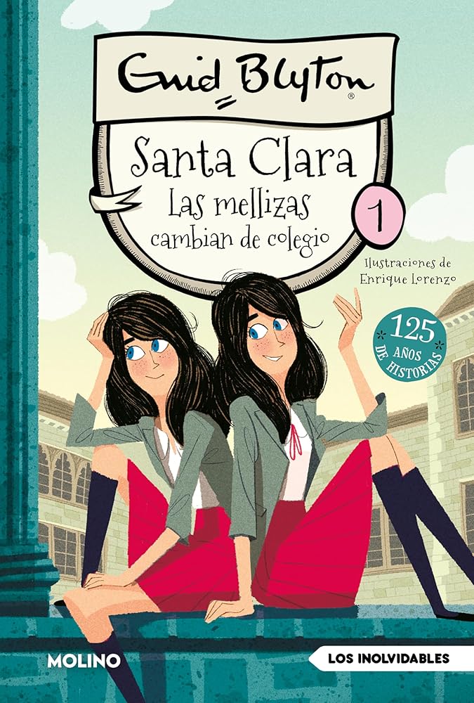 Santa Clara 1 - Las mellizas cambian de colegio (Inolvidables) cover image