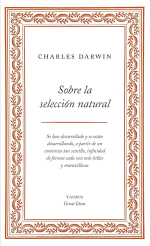Sobre la selección natural (Serie Great Ideas 1)
