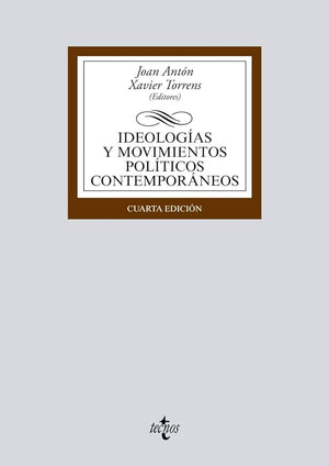 Ideologías y movimientos políticos contemporáneos (Derecho - Biblioteca Universitaria de Editorial Tecnos)
