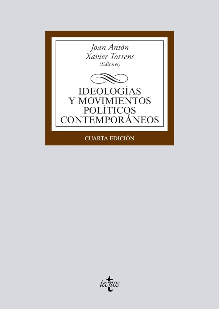 Ideologías y movimientos políticos contemporáneos (Derecho - Biblioteca Universitaria de Editorial Tecnos) cover image