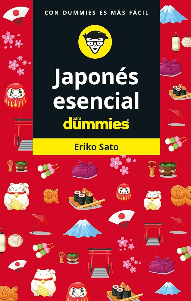 Japonés esencial para Dummies (Idioma esencial) cover image