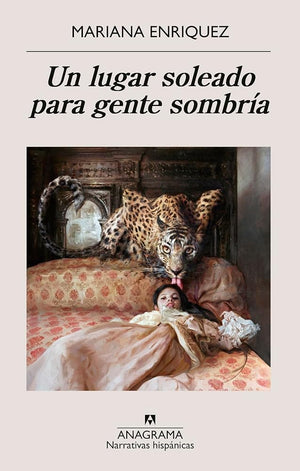 Un lugar soleado para gente sombría (Narrativas hispánicas)