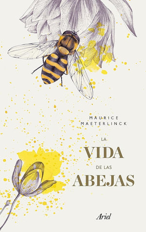 La vida de las abejas