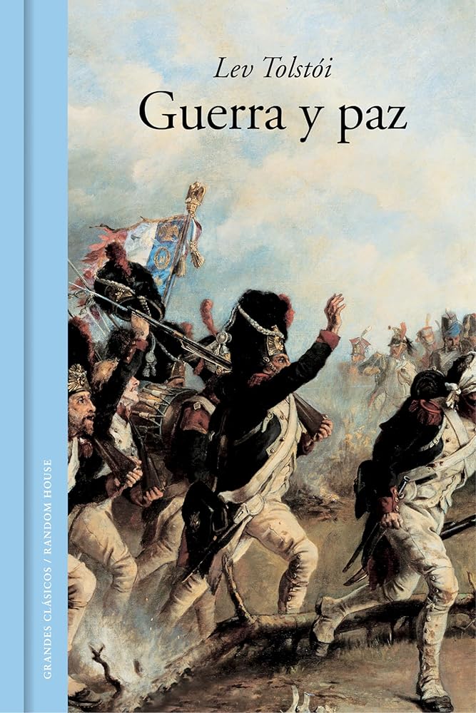 Guerra y paz (Grandes Clásicos) cover image
