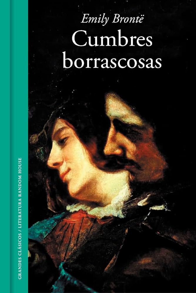 Cumbres borrascosas (Grandes Clásicos)