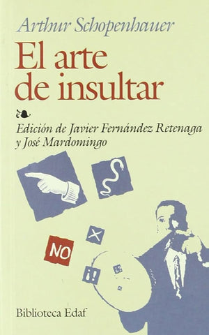 Arte De Insultar, El (Biblioteca Edaf)
