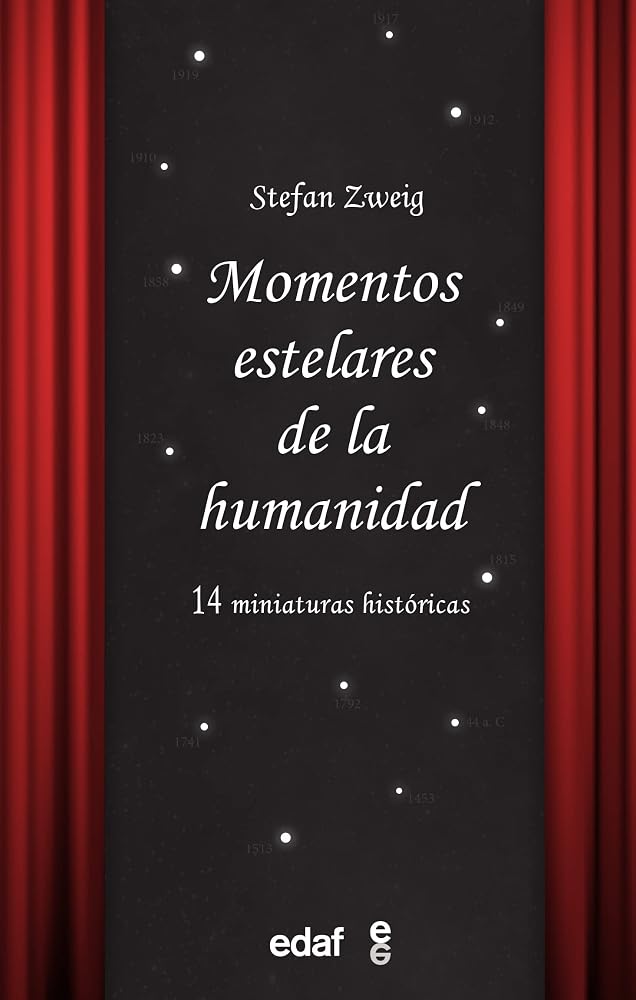Momentos estelares de la humanidad: 14 miniaturas históricas (Biblioteca Edaf) cover image