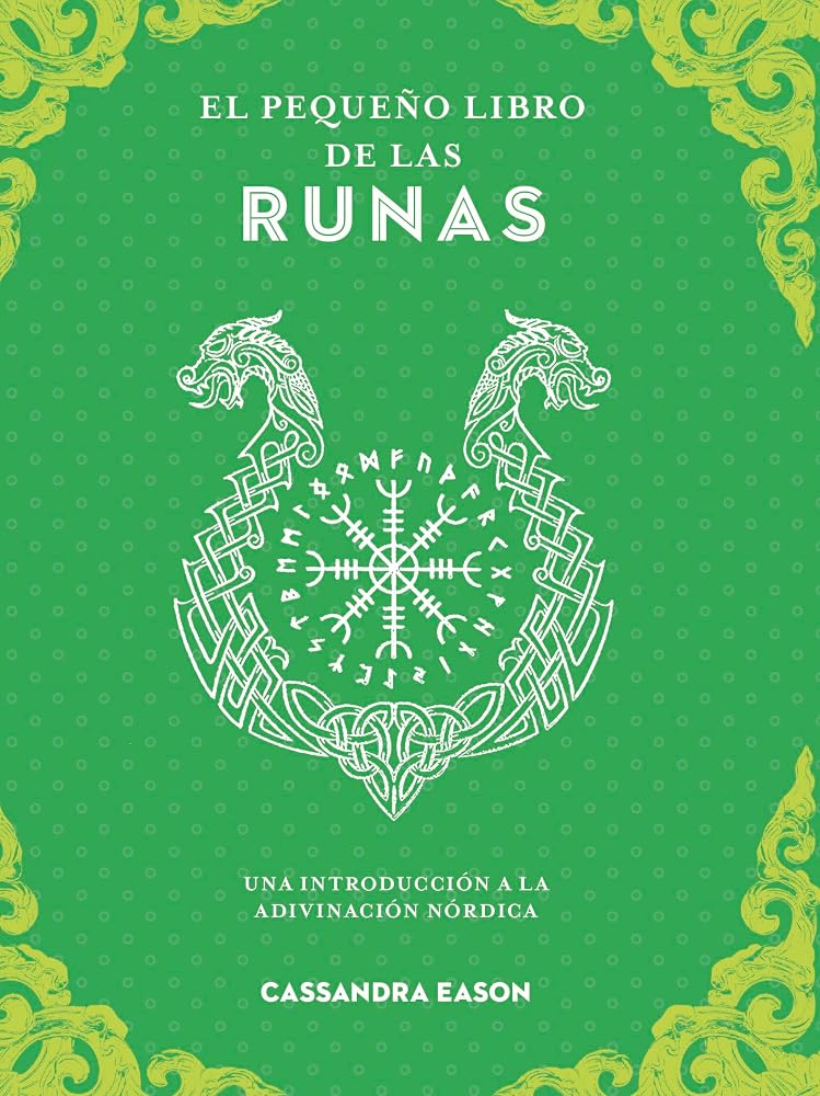 El pequeño libro de las runas. Una introducción a la adivinación nórdica. (Tabla de Esmeralda) cover image