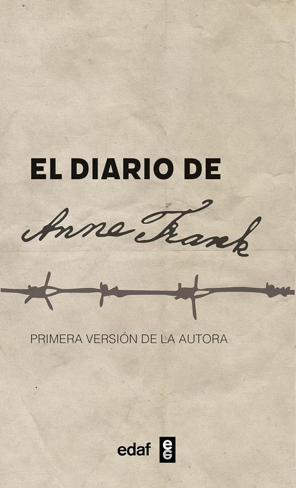 El diario de Anne Frank. Primera versión de la autora (Biblioteca Edaf) cover image