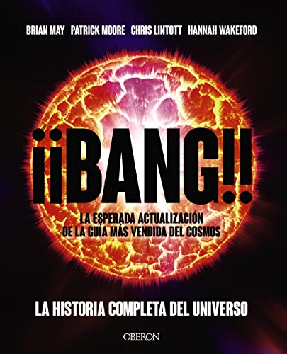 Bang!!: La Historia Completa Del Universo