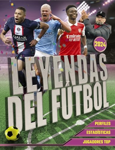 Leyendas Del Fútbol. Edición 2024