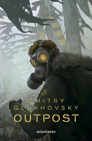 Outpost nº 01 (Biblioteca Dmitry Glukhovsky)