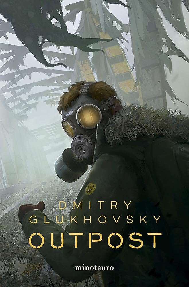 Outpost nº 01 (Biblioteca Dmitry Glukhovsky)