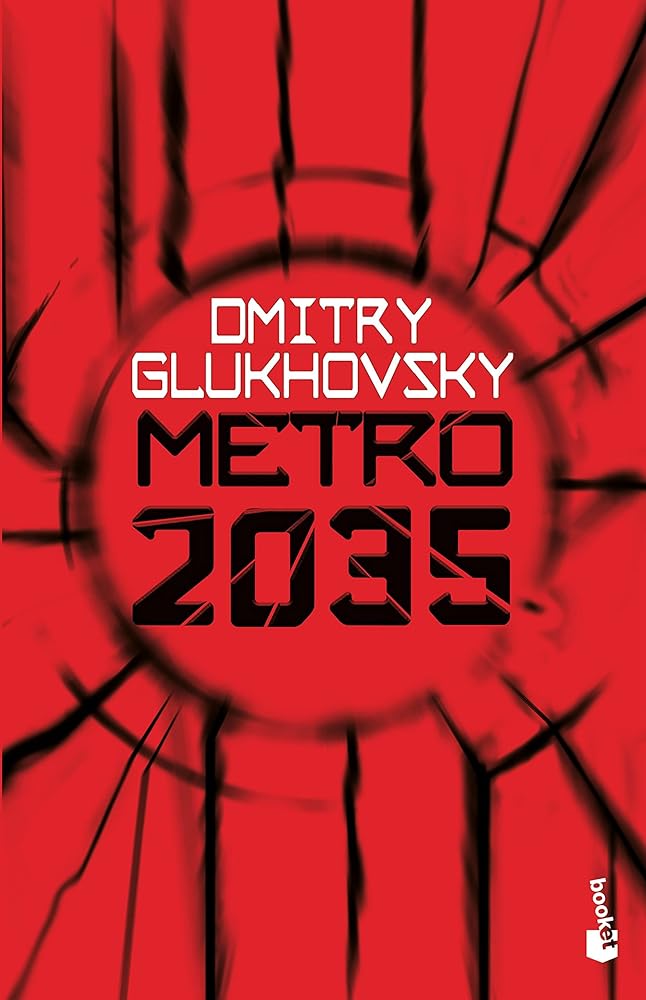 Metro 2035 (Ciencia Ficción)