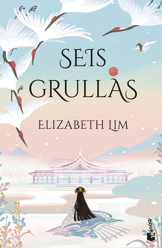 Seis grullas (Literatura fantástica) cover image