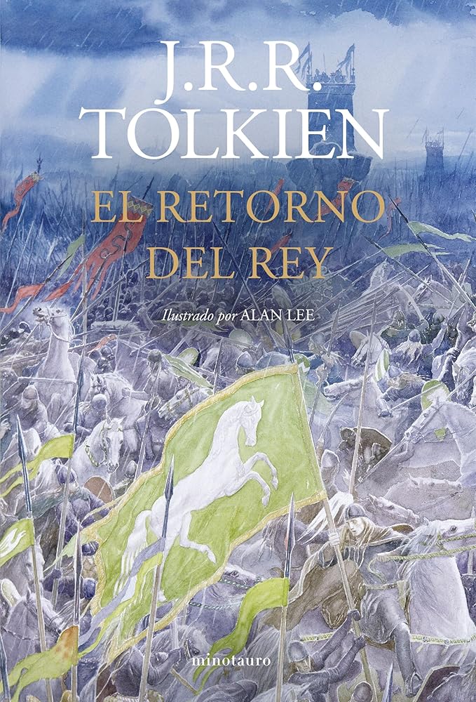 El Retorno del Rey. Ilustrado por Alan Lee (NE revisada) (Biblioteca J. R. R. Tolkien) cover image