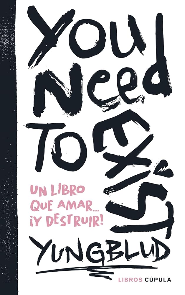 You need to exist: Un libro que amar... ¡Y destruir! (Hobbies) cover image