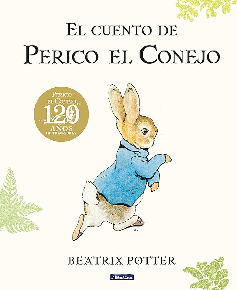 El cuento de Perico el Conejo (edición del 120º aniversario) (Cuentos infantiles) cover image