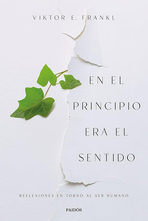 En el principio era el sentido: Reflexiones en torno al ser humano (Contextos)