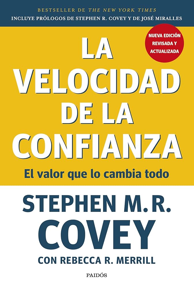 La velocidad de la confianza: El valor que lo cambia todo (Biblioteca Covey) cover image