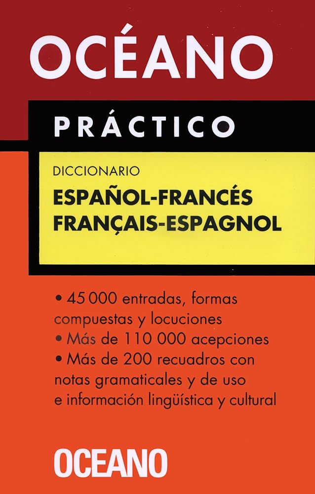 Océano Práctico Diccionario Español - Francés / Français - Espagnol (Diccionarios)