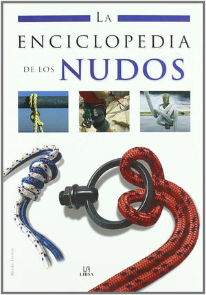La Enciclopedia de los Nudos: 5 (Enciclopedias Libsa)