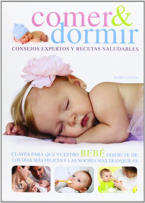 Comer & Dormir: Consejos Expertos y Recetas Saludables (Spanish Edition)