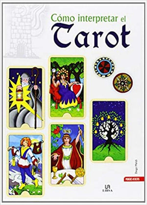 Cómo Interpretar el Tarot: 12 (Poderes Ocultos)