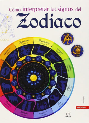 Cómo interpretar los signos del zodiaco: 13 (Poderes Ocultos)