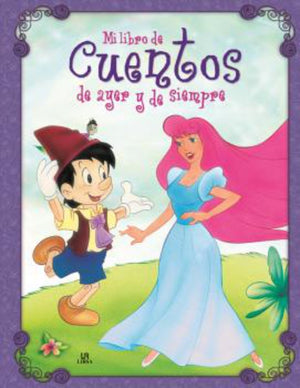 Mi Libro de Cuentos de Ayer y de Siempre
