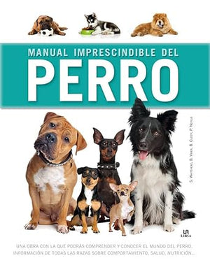 Manual imprescindible del perro (Manuales Imprescindibles)