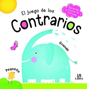 El Juego de los Contrarios (Aprende y Busca el Intruso) (Spanish Edition)