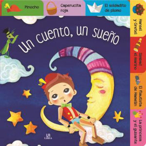 Un Cuento, Un sueño (Babycuentos)